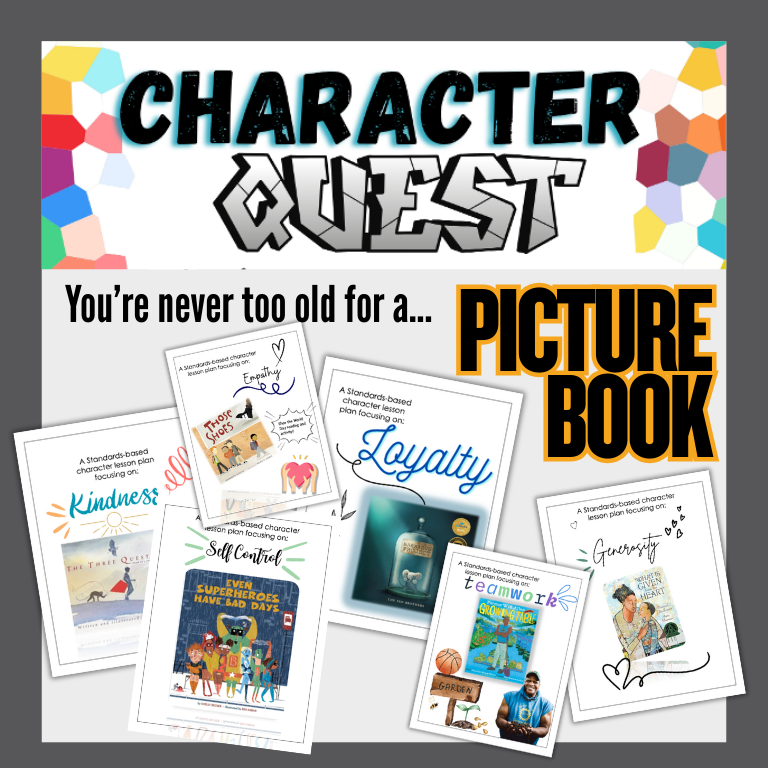 Character Quest- A Literacy Based Character Ed Program