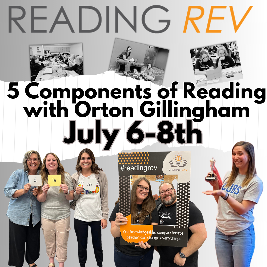 5 Components Of Reading With Orton Gillingham - IN PERSON